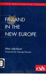 FINLAND IN THE NEW EUROPE     PDF电子版封面    MAX JAKOBSON 
