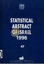 STATISTICAL ABSTRACT OF ISRAEL 1996 47     PDF电子版封面     