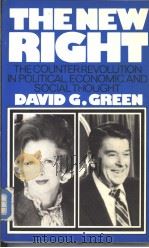 THE NEW RIGHT THE COUNTER-ECONOMIC AND SOCIAL THOUGHT     PDF电子版封面  0745001270  DAVID G.GREEN 