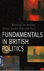 FUNDAMENTALS IN BRITISH POLITICS（ PDF版）