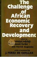 THE CHALLENGE OF AFRICAN ECONOMIC RECOVERY AND DEVELOPMENT（ PDF版）