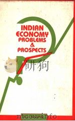 INDIAN ECONOMY PROBELAM & PROSPECTS     PDF电子版封面    R.L.NAGPAL 