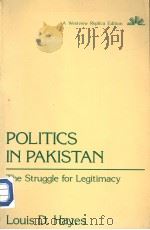POLITICS IN PAKISTAN THE STRUGGLE FOR LEGITIMACY（ PDF版）