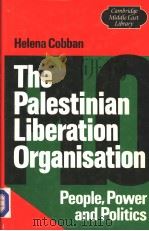 THE PALESTINIAN LIBERATION ORGANISATION     PDF电子版封面  0521251281   