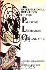 THE INTERNATIONAL RELATIONS OF THE PALESTINE LIBERATION ORGANIZATION（ PDF版）