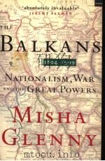 THE BALKANS 1804-1999     PDF电子版封面  1862070733  MISHA GLENNY 
