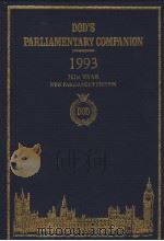 DOD'S PARLIAMENTARY COMPANION 1993 161ST YEAR ONE HUNDRED AND SEVENTY FOURTH EDITION     PDF电子版封面  0905702204   