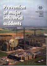 PREVENTION OF MAIOR INDUSTRIAL ACCIDENTS（ PDF版）