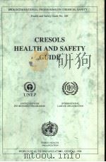 IPCS CRESOLS HEALTH AND SAFETY GUIDE     PDF电子版封面  9241511001   