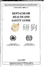 IPCS HEPTACHLOR HEALTH AND SAFETY GUIDE（ PDF版）