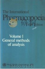 THE INTERNATIONAL PHARMACOPOEIA  THIRD EDITION  Volume 1  General Methods of Analysis（ PDF版）