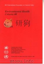 IPCS INTERNATIONAL PROGRAMME ON CHEMICAL SAFETY ENVIRONMENTAL HEALTH CRITERIA 44 MIREX（ PDF版）