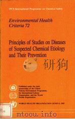 IPCS International Programme on Chemical Safety  Environmental Health Criteria 72  Principles of Stu     PDF电子版封面  9241542721   