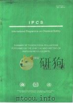 IPCS International Programme on Chemical Safety  SUMMARY OF TOXICOLOGICAL EVALUATIONS PERFORMED BY T     PDF电子版封面     