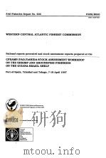 FAO Fisheries Report No.600  WESTERN CENTRAL ATLANTIC FISHERY COMMISSION     PDF电子版封面  9251043299   