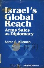 ISRAEL'S GLOBAL REACH ARMS SALES AS DIPLOMACY（ PDF版）
