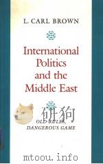 INTERNATIONAL POLITICS AND THE MIDDLE EAST（ PDF版）