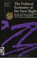 THE POLITICAL ECONOMY OF THE NEW RIGHT   1990  PDF电子版封面  0805795561   