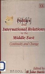 POLITICS AND INTERNATIONAL RELATIONS IN THE MIDDLE EAST（1995 PDF版）