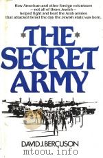 THE SECRET ARMY     PDF电子版封面  0812829840  DAVID J.BERCUSON 