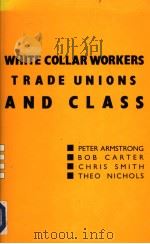 WHITE COLLAR WORKERS TRADE UNIONS AND CLASS（ PDF版）