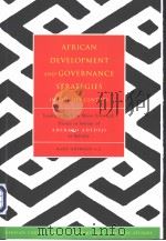 AFRICAN DEVELOPMENT AND GOVERNANCE STRATEGIES IN THE 21ST ECNTURY     PDF电子版封面  1842774093  ADEBAYO ADEDEJI 