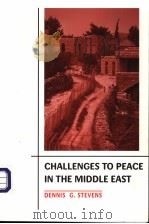 CHALENGES TO PEACE IN THE MIDDLE EAST（ PDF版）