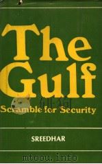 THE GULF SCRAMBLE FOR SECURITY（1983 PDF版）