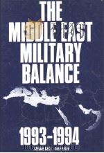 THE MIDDLE EAST MILITARY BALANCE 1993-1994   1994  PDF电子版封面  9654590123   