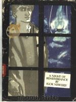 A NIGHT OF REMEMBRANCE BY IGOR NEWERLY     PDF电子版封面    IGOR NEWERLY 