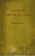 ADVANCED COMLEX CALCULUS     PDF电子版封面    DENNETH S·MILLER 