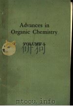 ADVANCES IN ORGANIC CHEMISTRY VOLUME 5     PDF电子版封面     