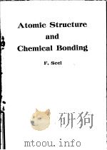 Atomic Structure and Chemical Bonding     PDF电子版封面    N.N.Greenwood and H.P.Stadler 