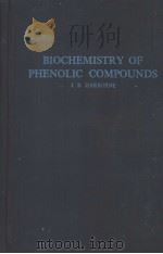 BIOCHEMISTRY OF PHENOLIC COMPOUNDS     PDF电子版封面    J.B.HARBORNE 