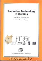 COMPUTER TECHNOLOGY IN WELDING   1998  PDF电子版封面  185573415X   