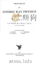 COSMIC RAY PHYSICS VOLUME Ⅲ     PDF电子版封面    J.G.WILSON M.A.PH.D. F.INST.P. 