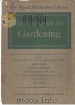 DICTIONARY OF GARDENING     PDF电子版封面    J·CHITTENDEN 