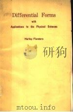 DIFFRERNTIAL FORMS WITH APPLICATIONS TO THE PHYSICAL SCIENCES     PDF电子版封面    HARLEY FLANDERS 