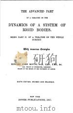 DYNAMICS OF A SYSTEM OF RIGID BODIES     PDF电子版封面    EDWARD JOHN ROUTH SC·D LL·D F· 