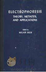 ELECTROPHORESIS THEORY METHODS AND APPLICATIONS（ PDF版）