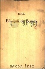 ELEMENTE DER BOTANIK     PDF电子版封面    E.HEITZ 