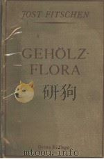 GEHOLZFLORA     PDF电子版封面    JOST FITSCHEN 