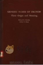 GENERIC NAMES OF ORCHIDS THEIR ORIGIN AND MEANIGN（ PDF版）
