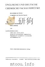 GERMAN-ENGLISH CHEMICAL TERMINOLOGY     PDF电子版封面    ALEXANDER KING 