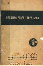 HANDLING FOREST TREE SEED     PDF电子版封面    MARCEL LELOUP 