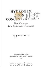 HYDROGEN ION CONCEN TRATION RICC I     PDF电子版封面    JOHN E·RICCI 