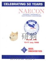 IEEE 1998 NATIONAL AEROSPACE AND ELECTRONICS CONFERENCE NAECON 1998  CELEBRATING 50YEARS（1998 PDF版）