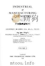 INDUSTRIAL AND MANUFACTURING CHEMISTRY PART Ⅱ INORGANIC VOLUME Ⅰ   1954  PDF电子版封面     