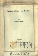 INSECT LIPIDS A REVIEW     PDF电子版封面    G·FAST 