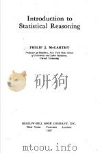 INTRODUCTION TO SRATISTICAL REASONING     PDF电子版封面    J·MCCARTHY 
